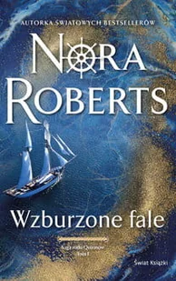 Świat Książki Wzburzone fale Saga rodu Quinnów Tom 1 - Romanse - miniaturka - grafika 2