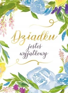 Karnet B6 Dziadek Kwiaty - Dzień Babci i Dzień Dziadka - miniaturka - grafika 2