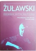 Książki o kulturze i sztuce - Żuławski Przewodnik krytyki politycznej Używana - miniaturka - grafika 1