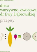 Diety, zdrowe żywienie - Dieta warzywno-owocowa dr Ewy Dąbrowskiej. Przepisy - miniaturka - grafika 1