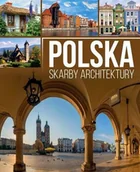 Albumy o  sztuce - Polska Skarby Architektury Anna Willman - miniaturka - grafika 1