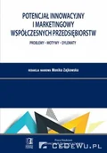 Marketing - Zajkowska Monika Potencjał innowacyjny i marketingowy współczesnych przedsiębiorstw. Problemy - Motywy - Dylematy. Tom 49 - mamy na stanie, wyślemy natychmiast - miniaturka - grafika 1