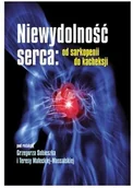 Książki medyczne - Czelej Niewydolność serca: od sarkopenii do kacheksji - miniaturka - grafika 1