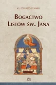 Biznes - SPES Bogactwo Listów św. Jana ks. Edward Staniek - miniaturka - grafika 1