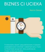 Powieści - OSM Consult Biznes ci ucieka OSMAN MARCIN - miniaturka - grafika 1