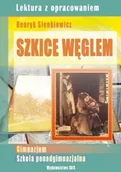 Lektury szkoła podstawowa - BOOKS Henryk Sienkiewicz Szkice węglem - miniaturka - grafika 1