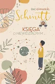 Proza - Księga o Niewidzialnym Eric-Emmanuel Schmitt - miniaturka - grafika 1