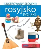 Książki do nauki języka rosyjskiego - Olesiejuk Sp. z o.o. Ilustrowany słownik rosyjsko-polski - Tadeusz Woźniak - miniaturka - grafika 1