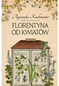Literatura obyczajowa - Florentyna od kwiatów - miniaturka - grafika 1