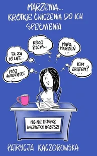 Marzenia... - Rozwój osobisty - miniaturka - grafika 2