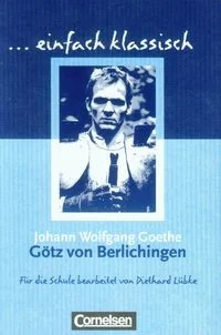 Gotz von Berlichingen - Johann Wolfgang Goethe - Książki do nauki języka niemieckiego Gotz von Berlichingen - Johann Wolfgang Goethe - Książki do nauki języka niemieckiego - miniaturka - grafika 1