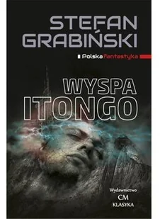 Grabiński Stefan Wyspa Itongo - Fantasy - miniaturka - grafika 2