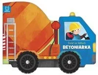 Świat Na Kółkach Betoniarka Praca zbiorowa - Powieści i opowiadania - miniaturka - grafika 2
