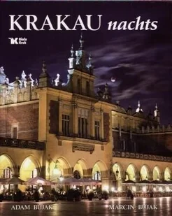 Biały Kruk Marcin Bujak Kraków nocą (wersja niemiecka) - Albumy krajoznawcze - miniaturka - grafika 2