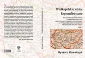 Archeologia - Kowalczyk Ryszard Wielkopolskie szkice regionalistyczne Tom 5 - miniaturka - grafika 1