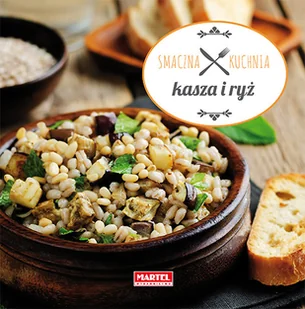 KASZA I RYŻ SMACZNA KUCHNIA Opracowanie zbiorowe - Dom i ogród KASZA I RYŻ SMACZNA KUCHNIA Opracowanie zbiorowe - Dom i ogród - miniaturka - grafika 1