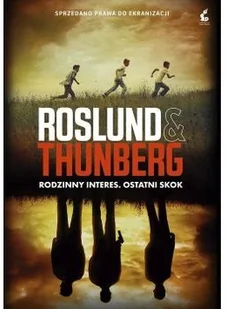 RODZINNY INTERES OSTATNI SKOK - Anders Roslund - Thrillery RODZINNY INTERES OSTATNI SKOK - Anders Roslund - Thrillery - miniaturka - grafika 2