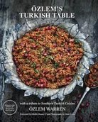 Obcojęzyczne książki kulinarne - Ozlem Warren Ozlems Turkish Table - miniaturka - grafika 1