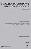 Prawo - Wolters Kluwer Podatek dochodowy od osób prawnych Komentarz - Aleksandra Krajewska, Adam Mariański, Aneta Nowak-Piechota, Michał Wilk, Żurawiński Jakub - miniaturka - grafika 1