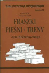 Biblios Biblioteczka Opracowań Fraszki, Pieśni, Treny Jana Kochanowskiego - Teodor Farent - Lektury szkoła podstawowa - miniaturka - grafika 2