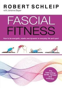 Lotus Publishing Fascial Fitness - Pozostałe książki Lotus Publishing Fascial Fitness - Pozostałe książki - miniaturka - grafika 1