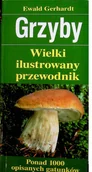 Rolnictwo i przemysł - Grzyby wielki ilustrowany przewodnik Używana - miniaturka - grafika 1
