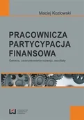 Zarządzanie - Kozłowski Maciej Pracownicza partycypacja finansowa - miniaturka - grafika 1