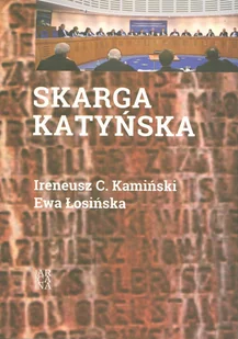 Skarga Katyńska - Felietony i reportaże - miniaturka - grafika 2