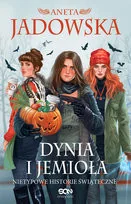 Dynia i jemioła. Nietypowe historie świąteczne - Fantasy - miniaturka - grafika 2