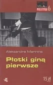 Kryminały - Płotki giną pierwsze Aleksandra Marinina LIT0012145 - miniaturka - grafika 1