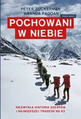 Felietony i reportaże - Pochowani w niebie. Niezwykła historia Szerpów i największej tragedii na K2 - miniaturka - grafika 1