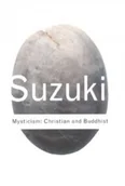 Religia i religioznawstwo - ROUTLEDGE MYSTICISM CHRISTIAN AND BUDDHIST - miniaturka - grafika 1