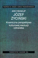 Pamiętniki, dzienniki, listy - KUL TN Kosmiczna perspektywa kulturowej ewolucji człowieka Józef Życiński - miniaturka - grafika 1