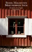 Biografie i autobiografie - Moje pierwsze życie Bodil Malmsten - miniaturka - grafika 1