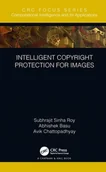 Obcojęzyczne książki informatyczne - Subhrajit Sinha Roy; Abhishek Basu; Avik Chattopad Intelligent Copyright Protection for Images - miniaturka - grafika 1