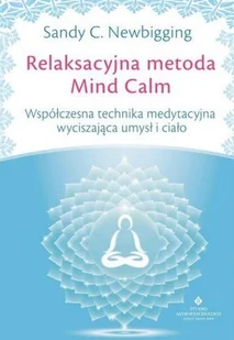 Relaksacyjna metoda Mind Calm - Rozwój osobisty - miniaturka - grafika 2