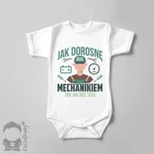 Body dla niemowląt - Jak dorosnę będę mechanikiem tak jak mój tata - body dziecięce z nadrukiem - miniaturka - grafika 1