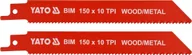 Piły ręczne - YATO BRZESZCZOTY DO METALU I DREWNA BIM 150MM 10TPI 2SZT YT-33930 - miniaturka - grafika 1
