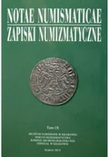 Czasopisma - Notae Numismaticae Zapiski Numizmatyczne T.9 Nowa - miniaturka - grafika 1