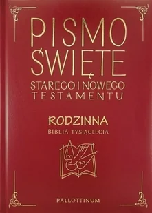 Pismo Święte Starego i Nowego Testamentu, Rodzinna Biblia Tysiąclecia - Religia i religioznawstwo - miniaturka - grafika 2