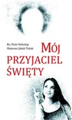 Religia i religioznawstwo - Mój przyjaciel święty Praca zbiorowa - miniaturka - grafika 1