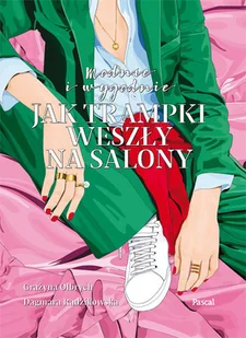 Modnie i wygodnie. Czyli jak trampki weszły na salony - Moda i uroda - miniaturka - grafika 2