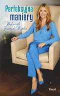 Zdrowie - poradniki - Perfekcyjne maniery - Małgorzata Rozenek - miniaturka - grafika 1