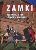 Albumy - historia - Smoczyński Jerzy Zamki warownie bitwy i turnieje rycerskie - miniaturka - grafika 1