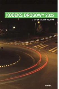 Kodeks drogowy 2022 - Prawo - miniaturka - grafika 2