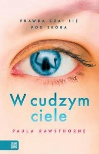 W cudzym ciele - Literatura popularno naukowa dla młodzieży - miniaturka - grafika 3
