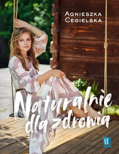 Naturalnie dla zdrowia - Rozwój osobisty - miniaturka - grafika 2