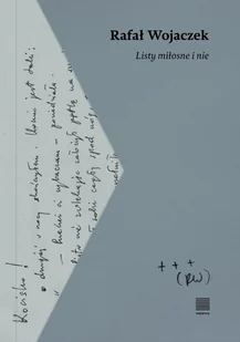 Warstwy Listy miłosne i nie, wydanie 2 Rafał Wojaczek - Pamiętniki, dzienniki, listy - miniaturka - grafika 2