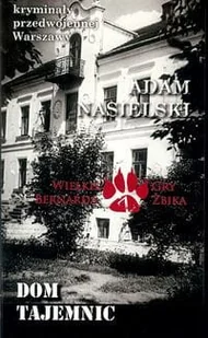 Ciekawe Miejsca Dom tajemnic - Adam Nasielski - Kryminały - miniaturka - grafika 2