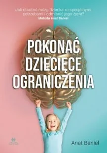 Pokonać dziecięce ograniczenia - Rozwój osobisty - miniaturka - grafika 2